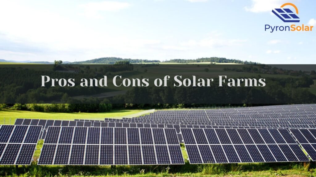 solar farms pros and cons