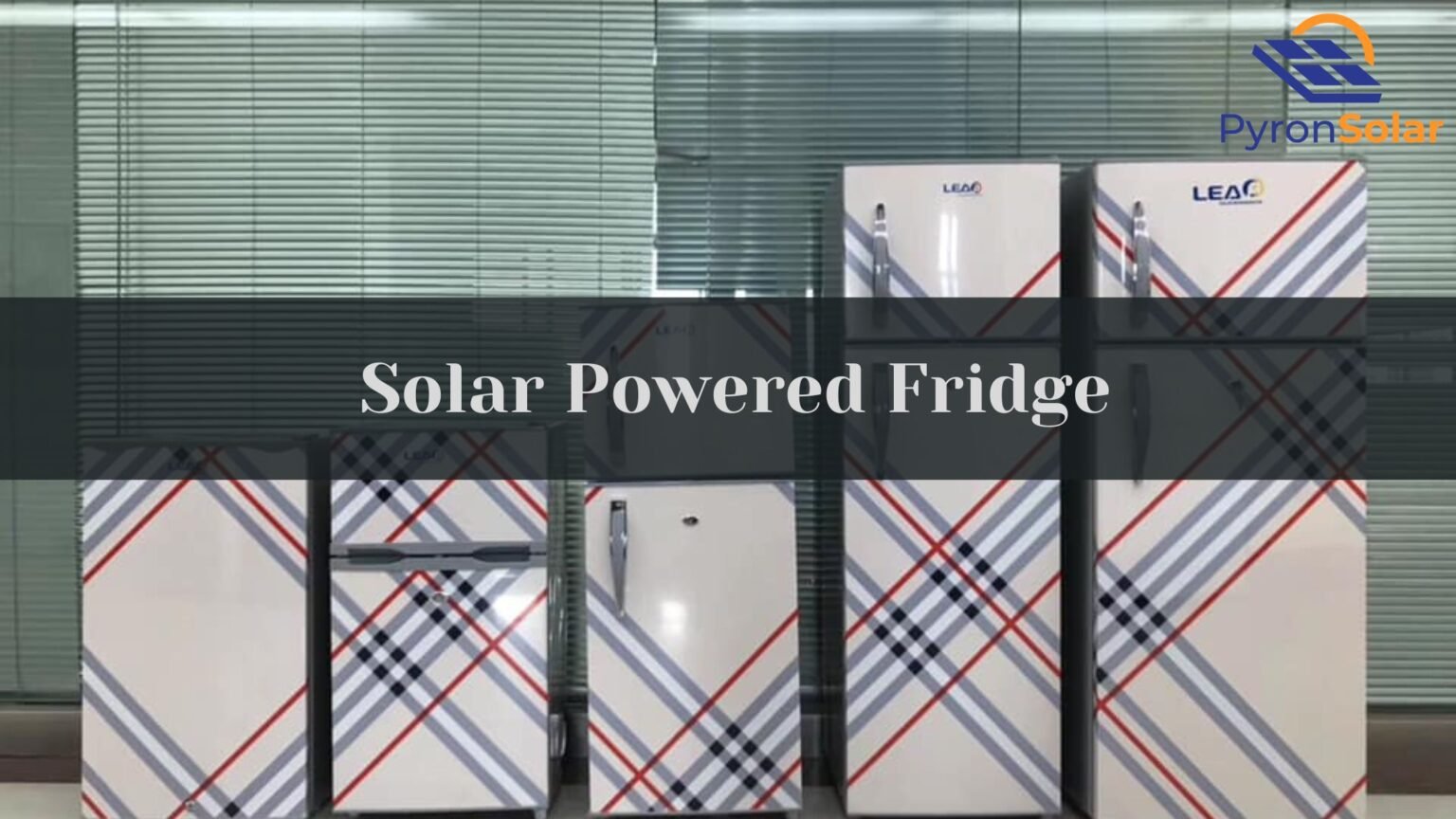 Solar Power For Fridge: How Much Power I need in 2024?