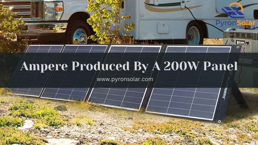 how many amp can a 200w solar panel produce