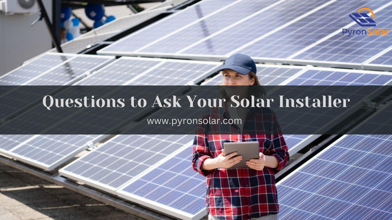 questions to ask your solar installer